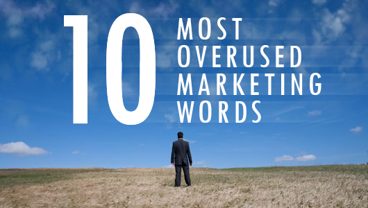 10-Most-Overused-Marketing-Words  